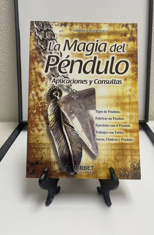 Libro La Magia del Pendulo